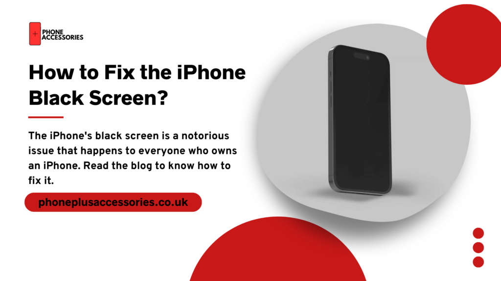 How to fix the iPhone black screen